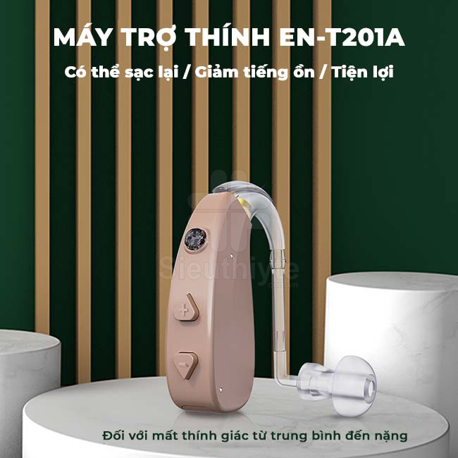 Máy trợ thính cho người già EN-T201A