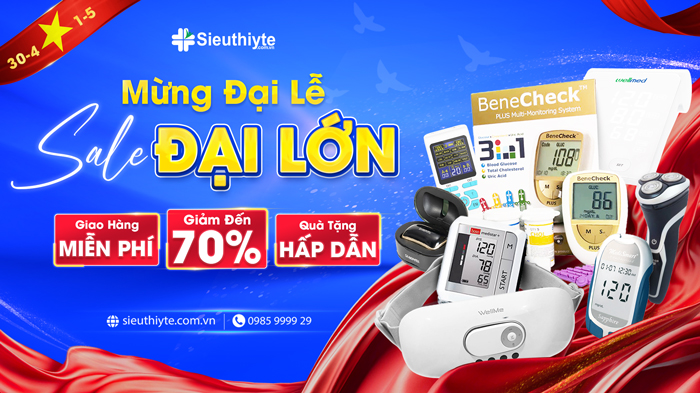 Mừng Đại Lễ - Sale Đại Lớn 30/4 & 1/5 Tại Siêu Thị Y Tế