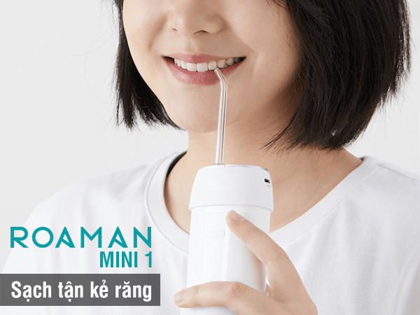 Máy tăm nước cầm tay ROAMAN Mini 1 sạch tận kẻ răng